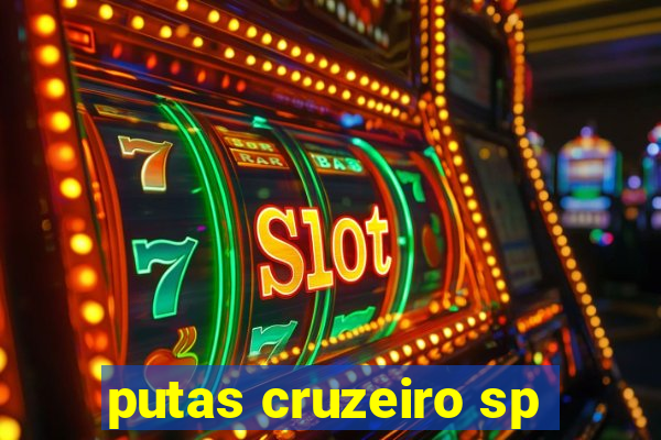 putas cruzeiro sp